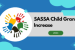 SASSA Child Grant Set for 2024 Increase, Why Experts Say It’s Perfect Timing