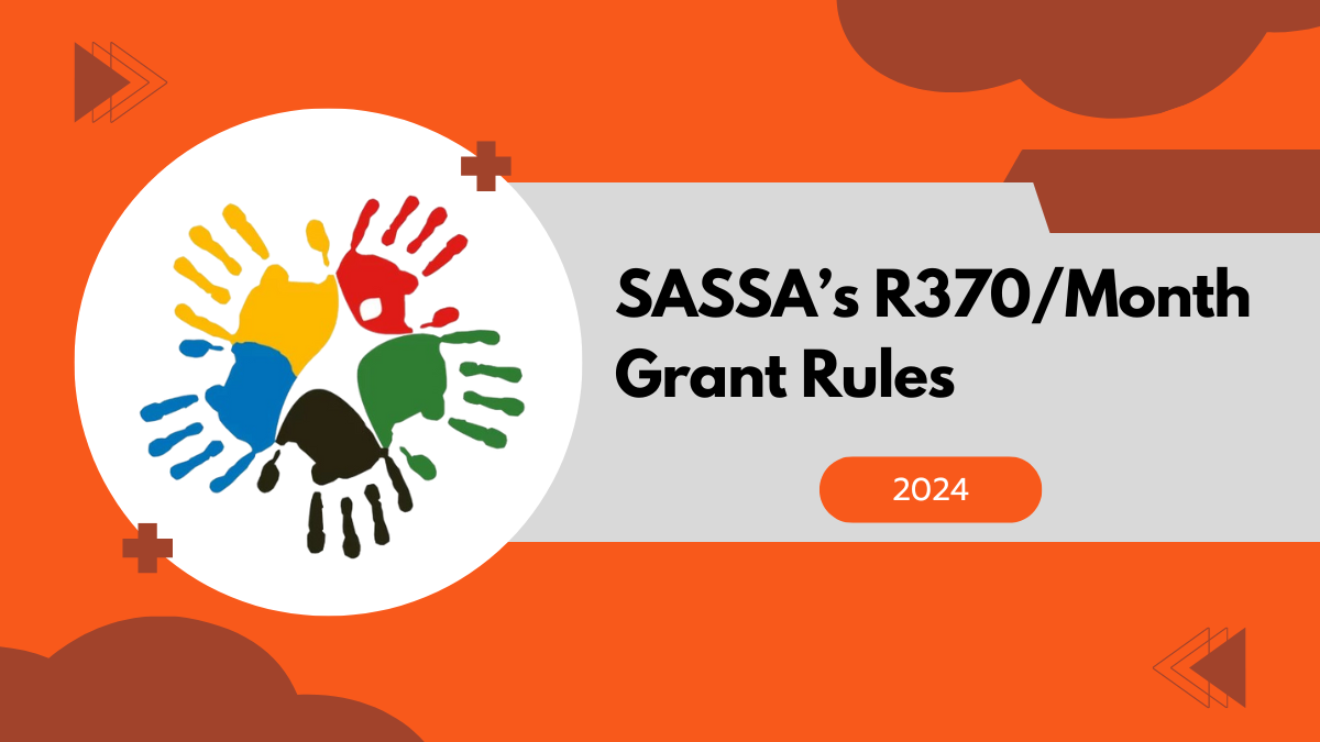 SASSA’s R370/Month Grant Rules Face Court Scrutiny in October 2024